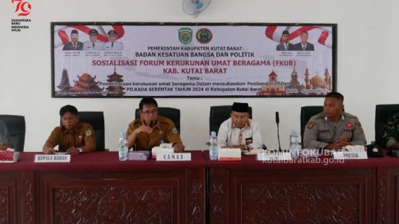 Tingkatkan Peran Tokoh Agama Sukseskan Pilkada, Badan Kesbangpol Kutai Barat Gelar Sosialisasi FKUB